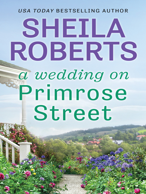 Title details for A Wedding On Primrose Street by Sheila Roberts - Wait list